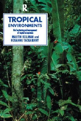 Tropical environments magazine reviews