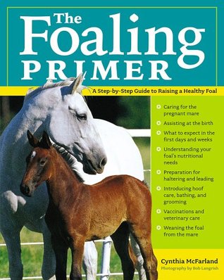 The Foaling Primer magazine reviews
