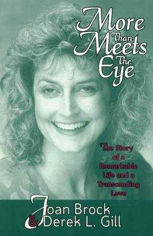 More Than Meets the Eye: The Story of a Remarkable Life and a Transcending Love magazine reviews