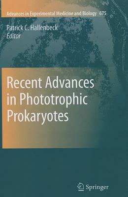 Recent Advances in Phototrophic Prokaryotes magazine reviews