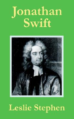 Jonathan Swift book written by Leslie Stephen