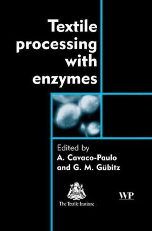 Textile processing with enzymes book written by A. Cavaco-Paulo and G. M. G©ơbitz