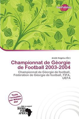 Championnat de G Orgie de Football 2003-2004 magazine reviews