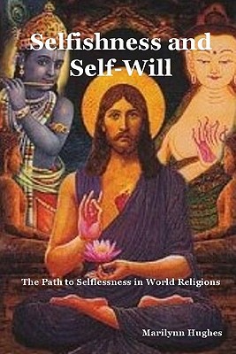 Selfishness and Self-Will magazine reviews