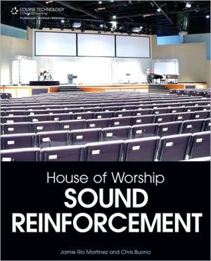House of Worship Sound Reinforcement book written by Jamie Rio