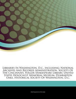 Articles on Libraries in Washington, D.C., Including, , Articles on Libraries in Washington, D.C., Including