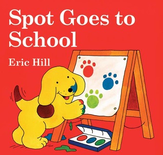 Spot Goes to School magazine reviews