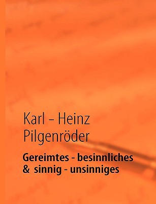 Gereimtes - Besinnliches & Sinnig - Unsinniges magazine reviews