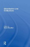 Globalization and Civilizations book written by M. Mozaffari