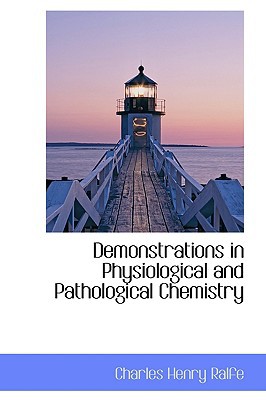 Demonstrations in Physiological and Pathological Chemistry magazine reviews