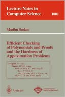 Efficient Checking of Polynomials and Proofs and the Hardness of Approximation Problems magazine reviews