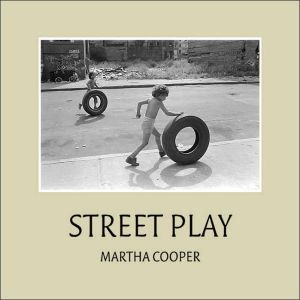 Street Play book written by Martha Cooper