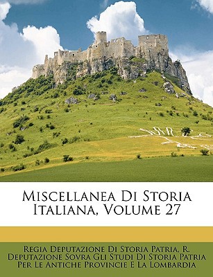 Miscellanea Di Storia Italiana magazine reviews