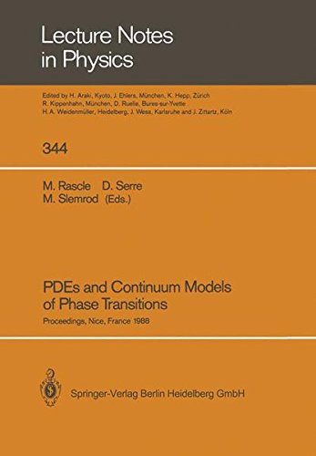 PDEs and continuum models of phase transitions magazine reviews