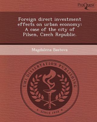 Foreign Direct Investment Effects on Urban Economy magazine reviews