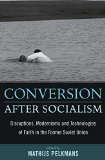 Conversion after Socialism magazine reviews