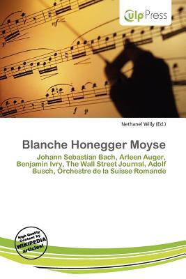 Blanche Honegger Moyse magazine reviews