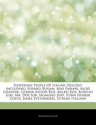Articles on Slovenian People of Italian Descent, Including magazine reviews