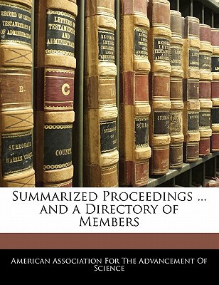 Summarized Proceedings ... and a Directory of Members magazine reviews