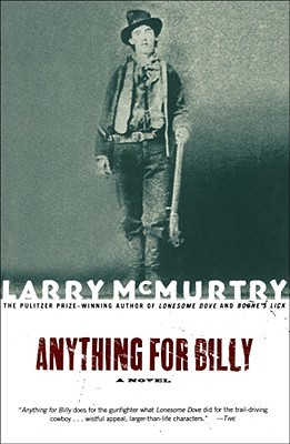 Anything for Billy written by Larry McMurtry