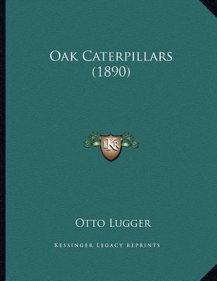 Oak Caterpillars magazine reviews