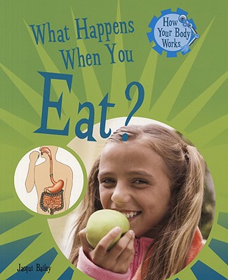 What Happens When You Eat? magazine reviews