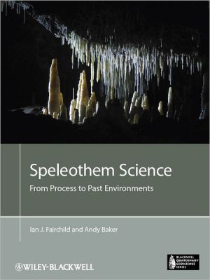 Speleothem Science: From Process to Past Environments magazine reviews