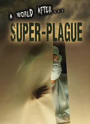 A World After Super-Plague magazine reviews