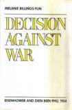 Decision Against War book written by M Billings-Yun