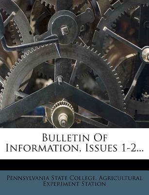 Bulletin of Information, Issues 1-2... magazine reviews