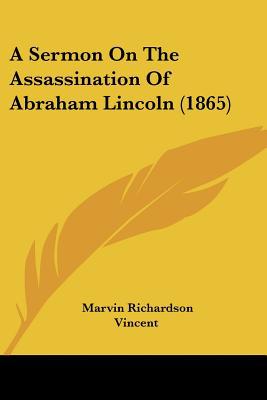 A Sermon on the Assassination of Abraham Lincoln magazine reviews