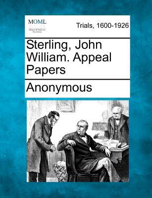 Sterling, John William. Appeal Papers magazine reviews