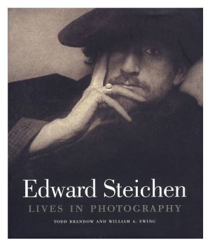 Edward Steichen: Lives in Photography book written by Todd Brandow