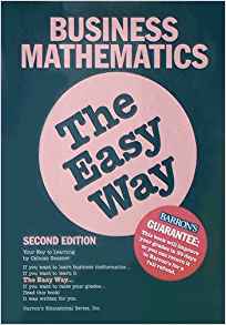 Business mathematics the easy way magazine reviews