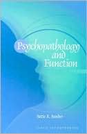 Psychopathology & Function magazine reviews