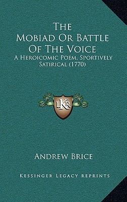 The Mobiad or Battle of the Voice magazine reviews