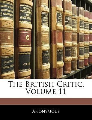 The British Critic, Volume 11 magazine reviews