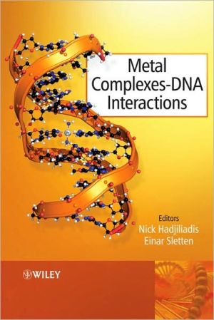 Metal Complex - DNA Interactions book written by Nick Hadjiliadis