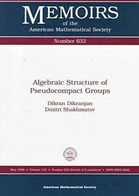 Algebraic Structure of Pseudocompact Groups magazine reviews