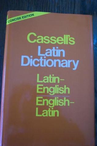 Cassell's Latin Dictionary: Latin-English magazine reviews