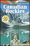 Canadian Rockies: An Altitude Superguide book written by Poole Graeme Staff