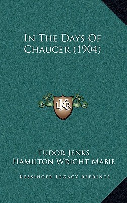 In the Days of Chaucer magazine reviews