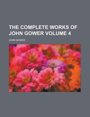 The Complete Works of John Gower magazine reviews