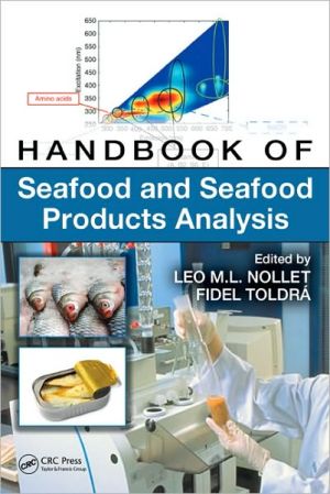 Handbook of Seafood and Seafood Products Analysis book written by Leo M.L. Nollet