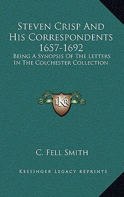 Steven Crisp and His Correspondents 1657-1692 magazine reviews
