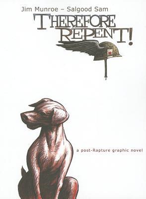 Therefore Repent! magazine reviews