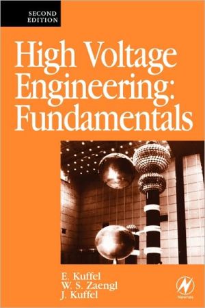 High Voltage Engineering Fundamentals book written by J. Kuffel