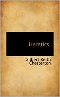 Heretics book written by G. K. Chesterton
