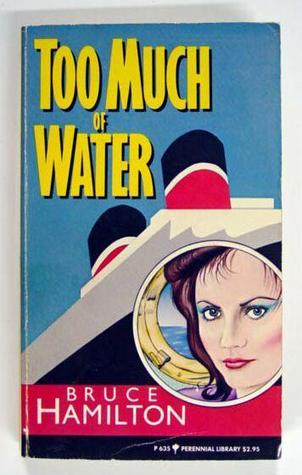 Too Much of Water magazine reviews