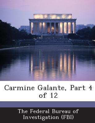 Carmine Galante, Part 4 of 12 magazine reviews